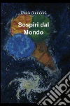 Sospiri dal mondo libro