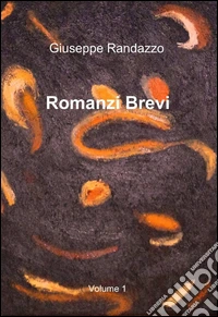 Romanzi brevi