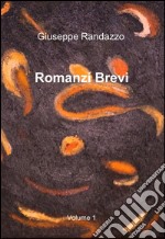 Romanzi brevi