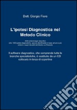 L'ipotesi diagnostica nel metodo clinico libro