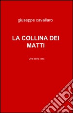 La collina dei matti libro