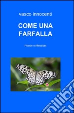 Come una farfalla libro