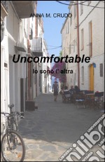 Uncomfortable libro