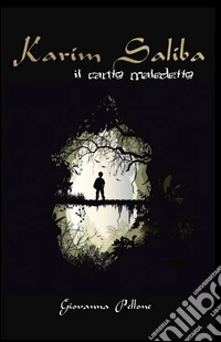 Karim Saliba. Il canto maledetto libro