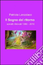 Il sogno del ritorno