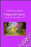 Il sogno del ritorno libro