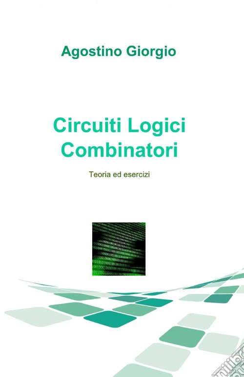 Circuiti logici combinatori