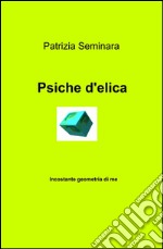 Psiche d'elica