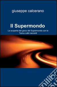 Il supermondo libro