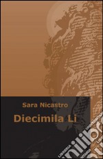 Diecimila Li libro