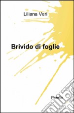 Brivido di foglie libro