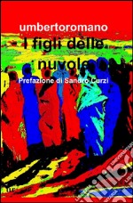 I figli delle nuvole libro