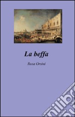 La beffa libro