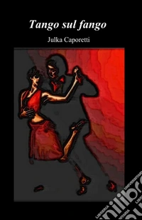 Tango sul fango