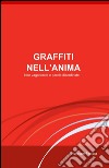 Graffiti nell'anima libro