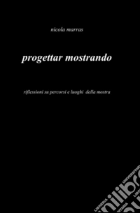 Progettar mostrando libro