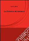 La divisione del testatore libro di Lettieri Carlo