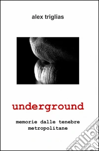 Underground