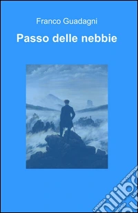 Passo delle nebbie libro