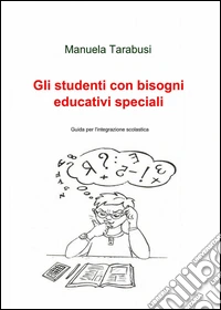 Gli studenti con bisogni educativi speciali libro