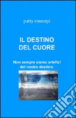 Il destino del cuore