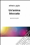 Un'anima bloccata libro