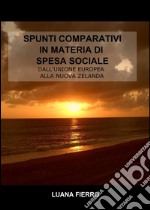 Spunti comparativi in materia di spesa sociale