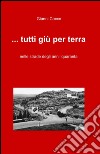 ... Tutti giù per terra libro