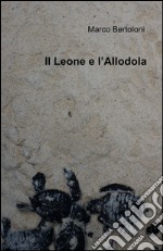 Il leone e l'allodola