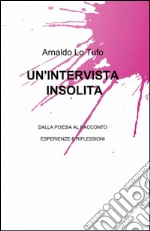 Un'intervista insolita libro