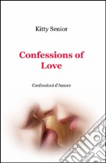 Confessions of love libro