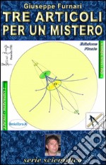 Tre articoli per un mistero libro