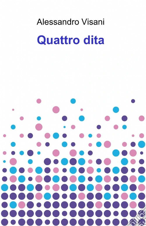 Quattro dita