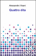 Quattro dita libro