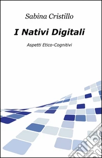 I nativi digitali