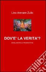 Dov'è la verità?