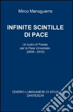 Infinite scintille di pace libro