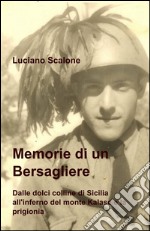 Memorie di un bersagliere