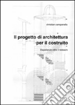 Il progetto di architettura per il costruito libro