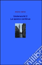 Underworld. Vol. 2