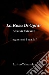 La rosa di Ophir libro