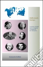 Hollywood, Europa libro