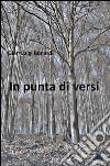 In punta di versi libro