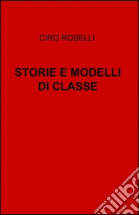 Storie e modelli di classe