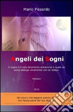 Angeli dei sogni libro