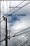 Roma-L'Avana libro