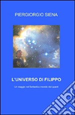 L'universo di Filippo libro