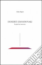 Deserti emozionali