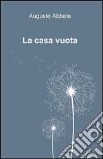 La casa vuota libro