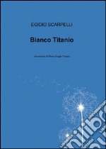 Bianco titanio